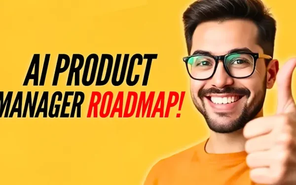 How to Become an AI Product Manager in 2026 (No Degree Needed)