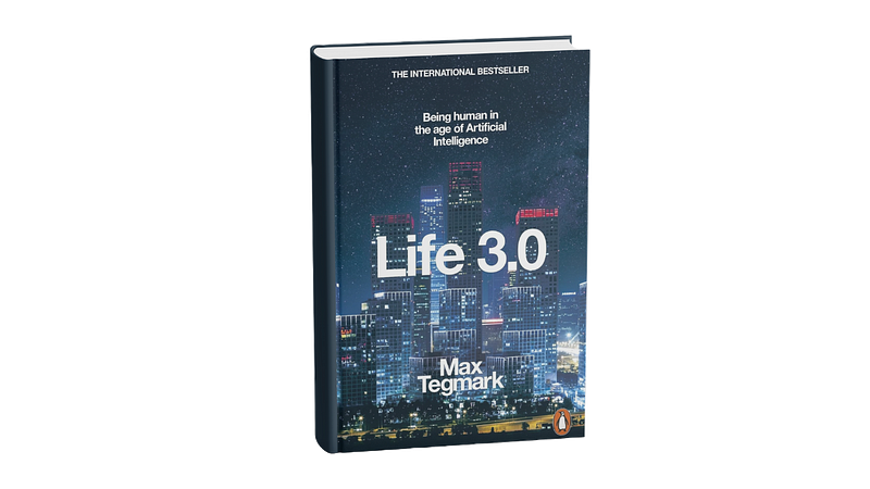 8. Life 3.0 by Max Tegmark