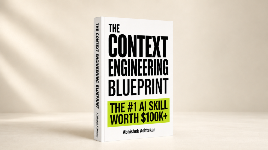 Best Book to Learn Context Engineering: The Context Engineering Blueprint by Abhishek Ashtekar