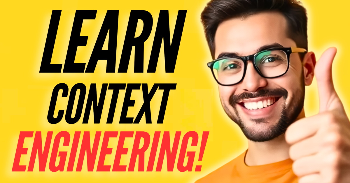 How to Learn Context Engineering in 2026 (Ultimate Guide)