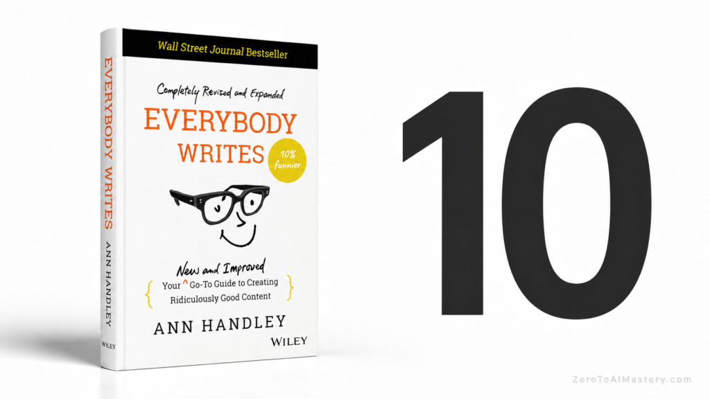 10. Everybody Writes, by Ann Handley