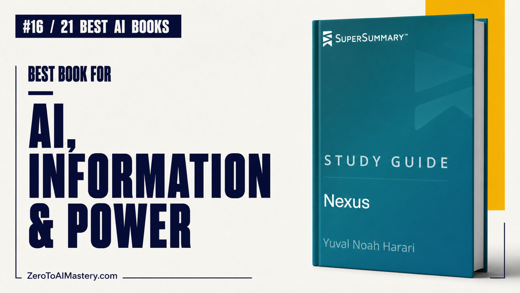 16. Nexus by Yuval Noah Harari: Best Book for Understanding AI, Information, and Power