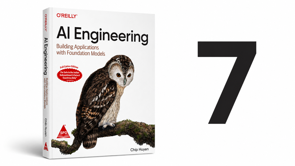 7. AI Engineering by Chip Huyen