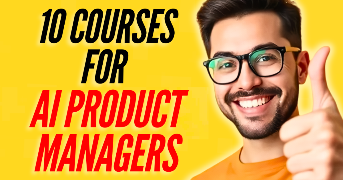 The 10 best AI product management courses in 2026